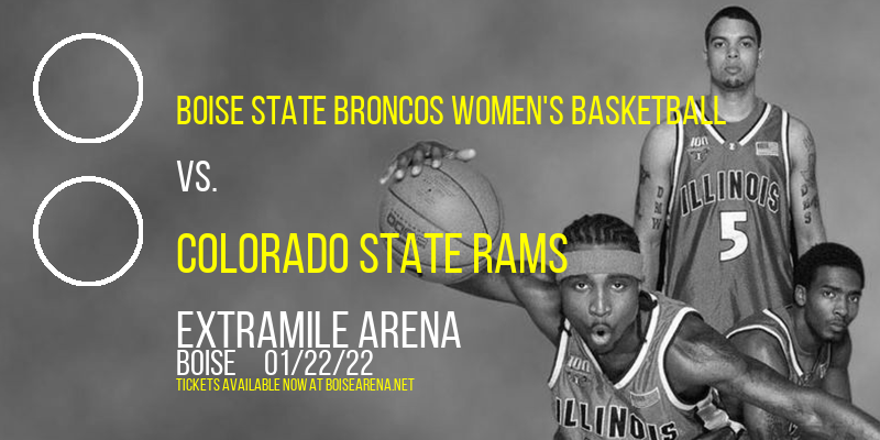 Boise State Broncos Women's Basketball vs. Colorado State Rams at ExtraMile Arena