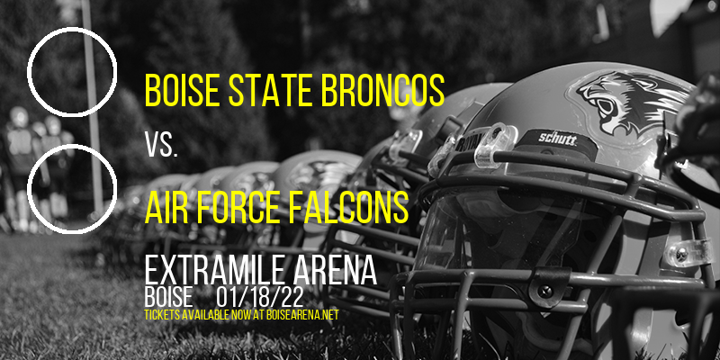 Boise State Broncos vs. Air Force Falcons at ExtraMile Arena