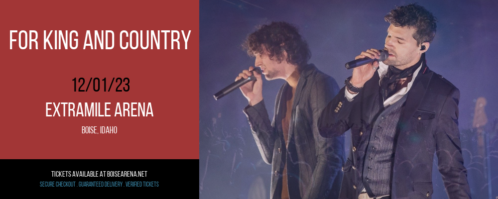 For King and Country at ExtraMile Arena